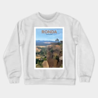 Ronda Andalusia Spain Crewneck Sweatshirt